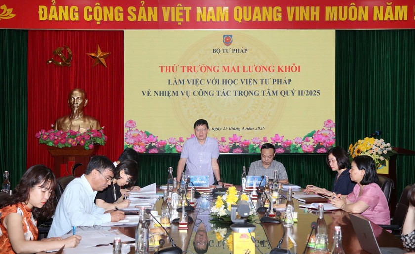 Thứ trưởng Mai Lương Khôi: Học viện Tư pháp cần khẳng định vai trò, đáp ứng yêu cầu trong tình hình mới